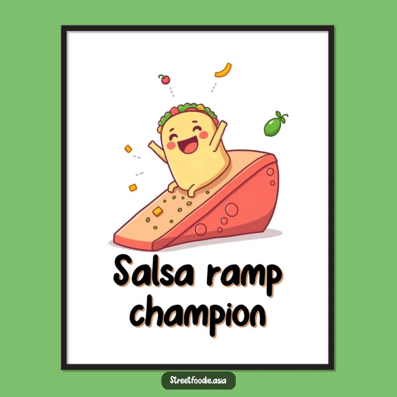 Funny Burrito Salsa Ramp Poster: Vibrant Art & Hilarious Foodie Decor Gift