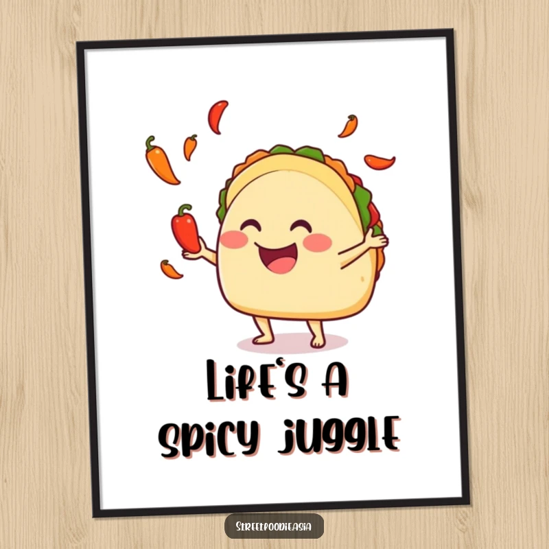 Funny taco juggling tiny hot peppers on a poster, bringing vibrant energy and foodie humor. Great decor.
