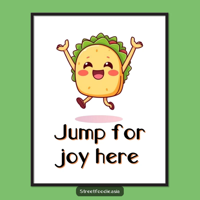 Funny Taco Jump Poster: Festive Wall Art for a Celebratory Space, Great Gift