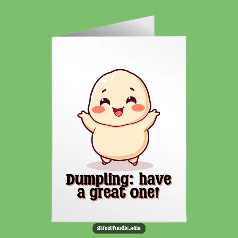 Free Printable Birthday Dumpling Card - Funny Jigging Gift for Foodie Friends