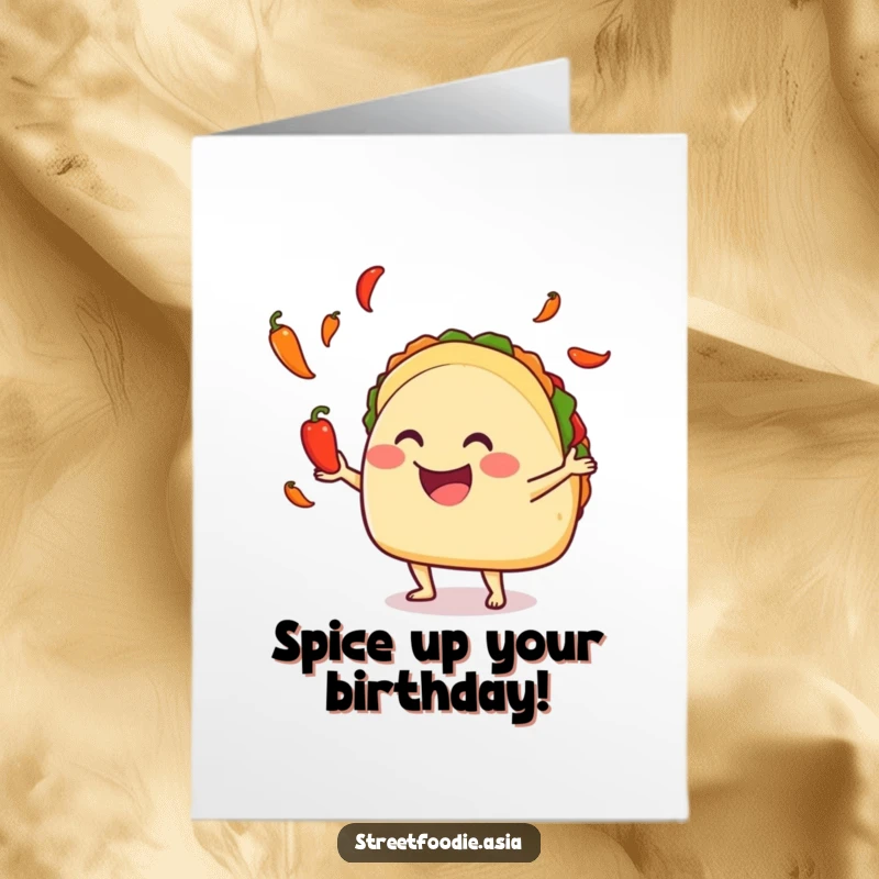 Funny Free Printable Birthday Card featuring a smiling taco enthusiastically juggling tiny hot peppers, bringing spicy celebration vibes.