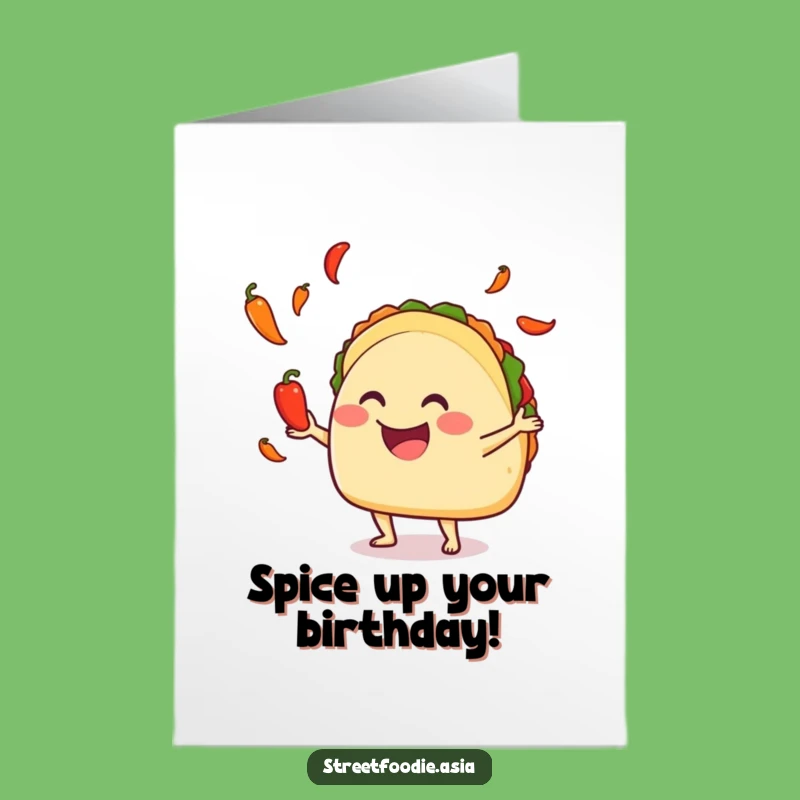 Free Printable Birthday Card: Juggling Taco for a Spicy Downloadable Gift