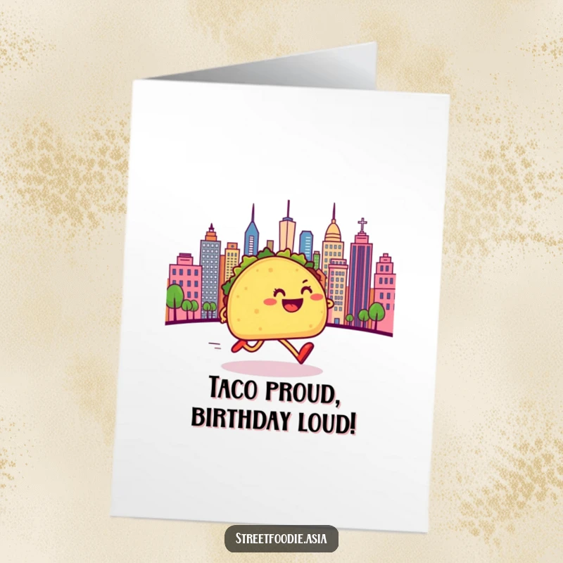 Funny Free Printable Birthday Card: Speedy taco with legs running towards a city, ready for a fiesta celebration.