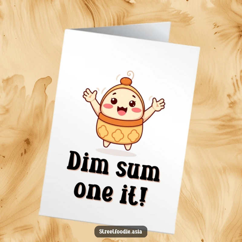 Funny Free Printable Congratulations Dim Sum Card: A happy dim sum character with tiny arms waving enthusiastically.