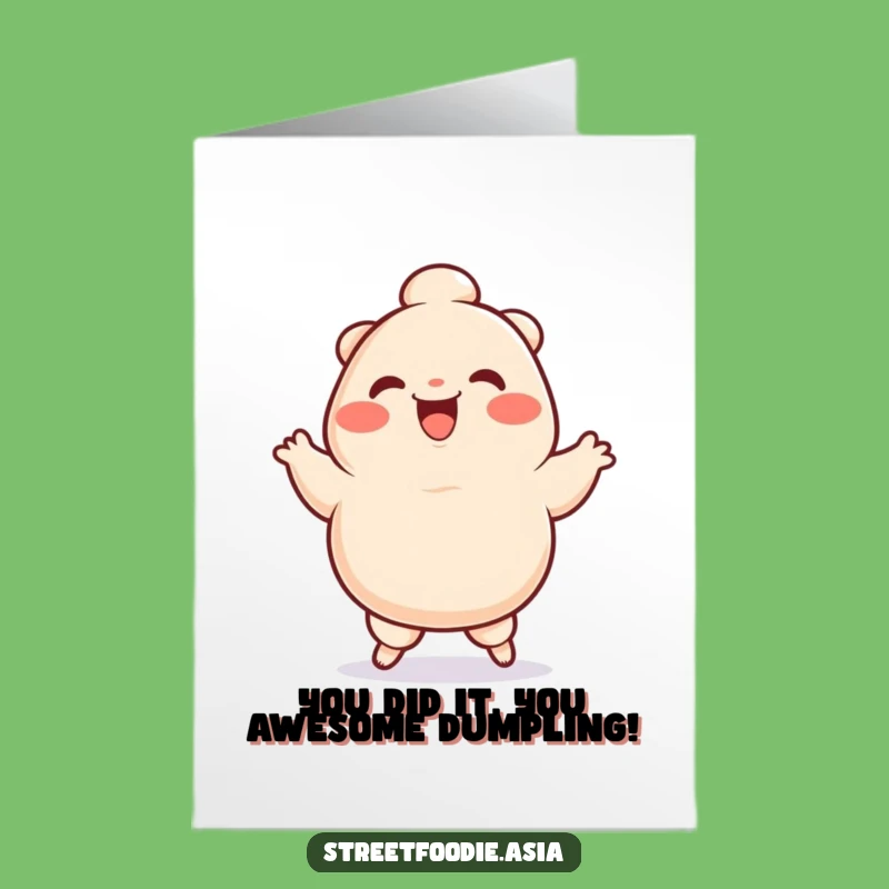 Free Printable Dumpling Congrats Card: Funny Jiggy Character Downloadable Greeting
