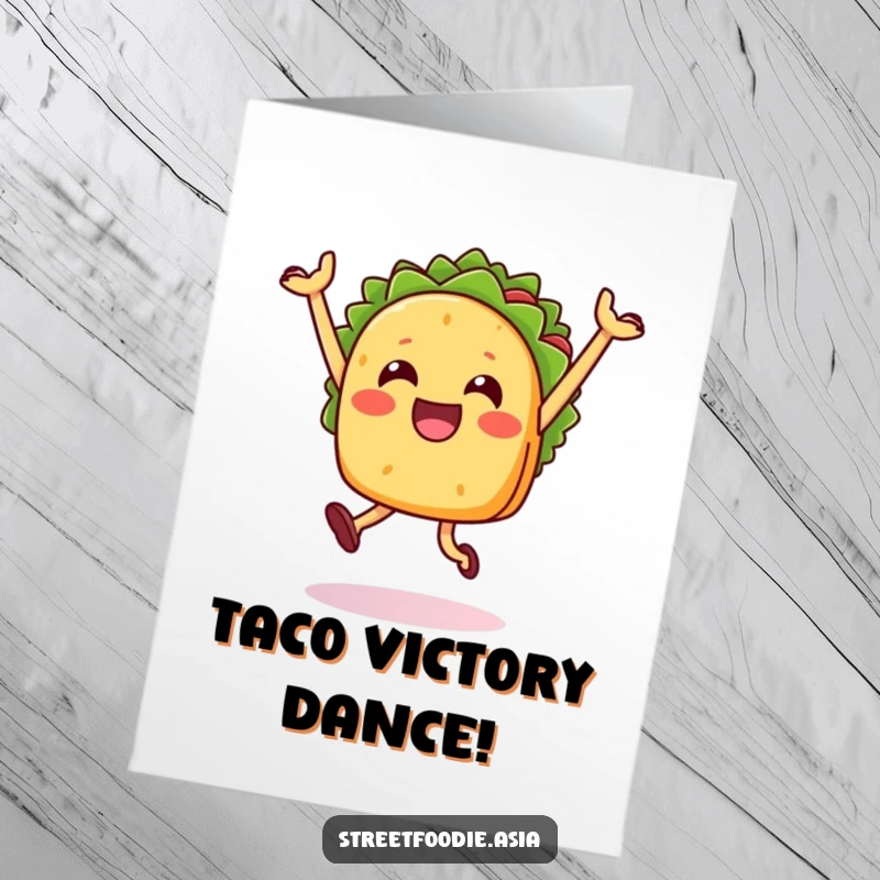Funny Free Printable Happy Taco Congratulations Card: A cheerful taco character performing a celebratory jump to mark their wonderful achievement.