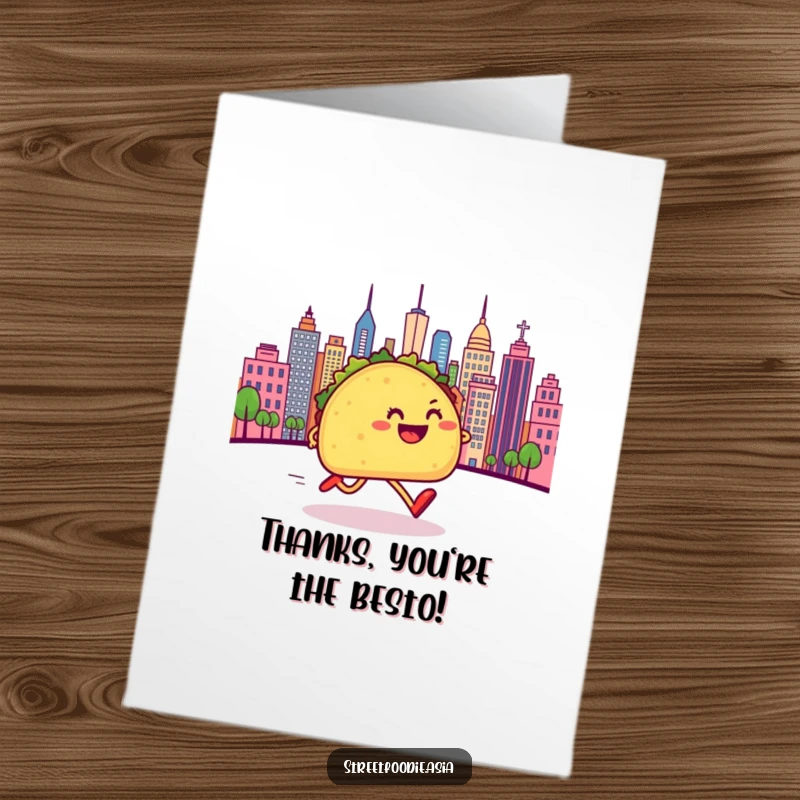 Funny Free Printable Thank You Card: A happy taco with legs sprinting towards a city, expressing thanks.