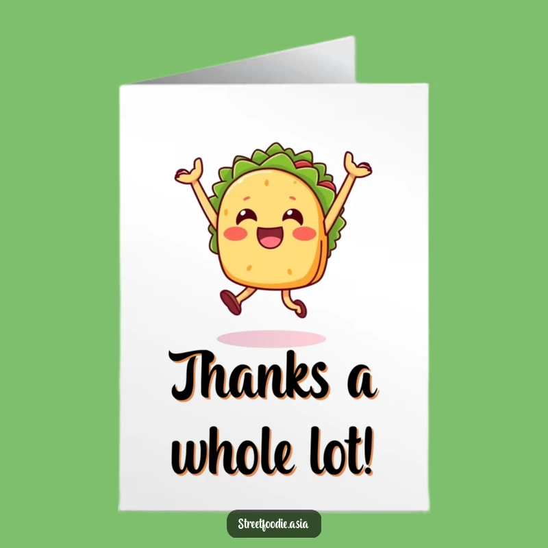 Happy Taco Thank You Card Free Printable: Express Thanks Downloadable!