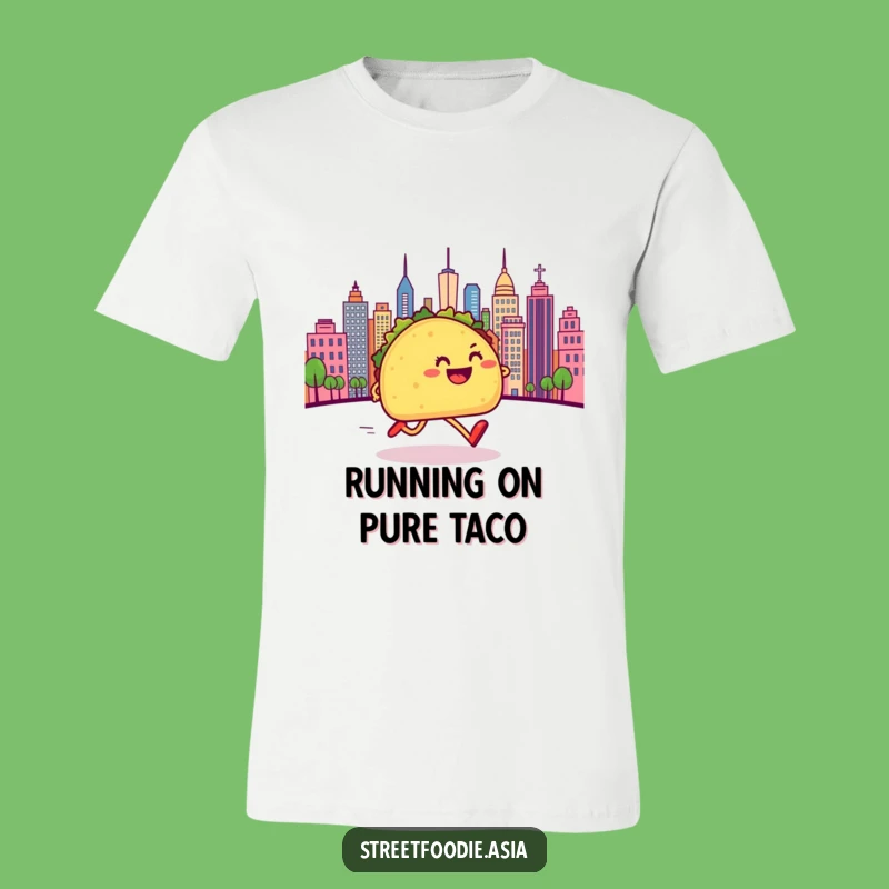 Funny Taco City Sprint T-Shirt: Comical Foodie Apparel, Perfect Humorous Gift